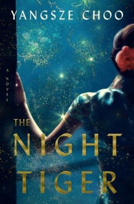  The Night Tiger: Una historia de misterio y magia en la Malasia colonial